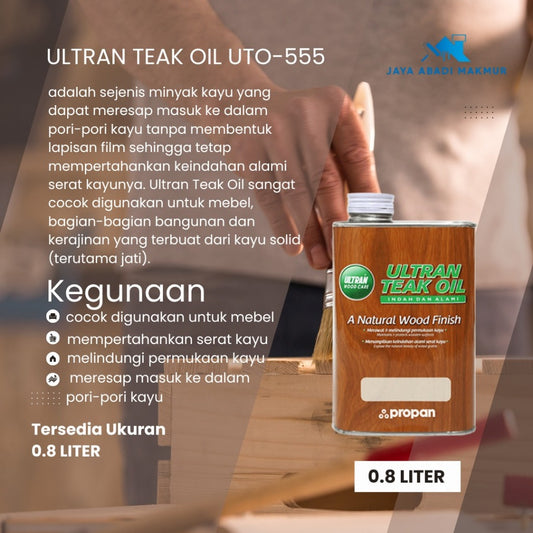 Propan Ultran Teak Oil UTO-555 0.8 Liter / Cat Minyak Kayu