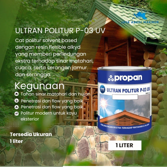 Propan Ultran Politur P-03 1 Liter / Cat Politur Kayu Anti UV Eksterior