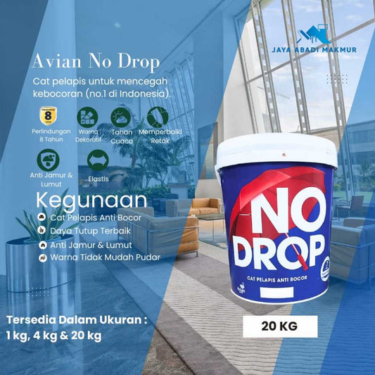 Avian Brand No Drop 20  kg - Cat Pelapis Anti Bocor No.1 Indonesia - Elastis & Kedap Air  / Avian Tinting